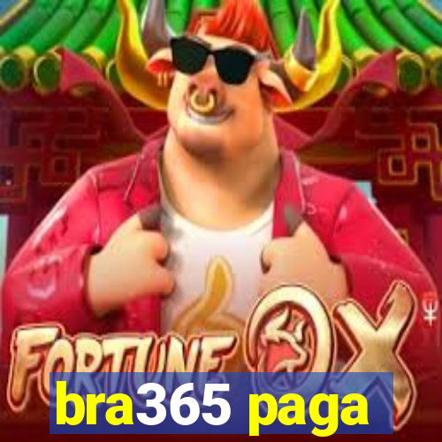 bra365 paga